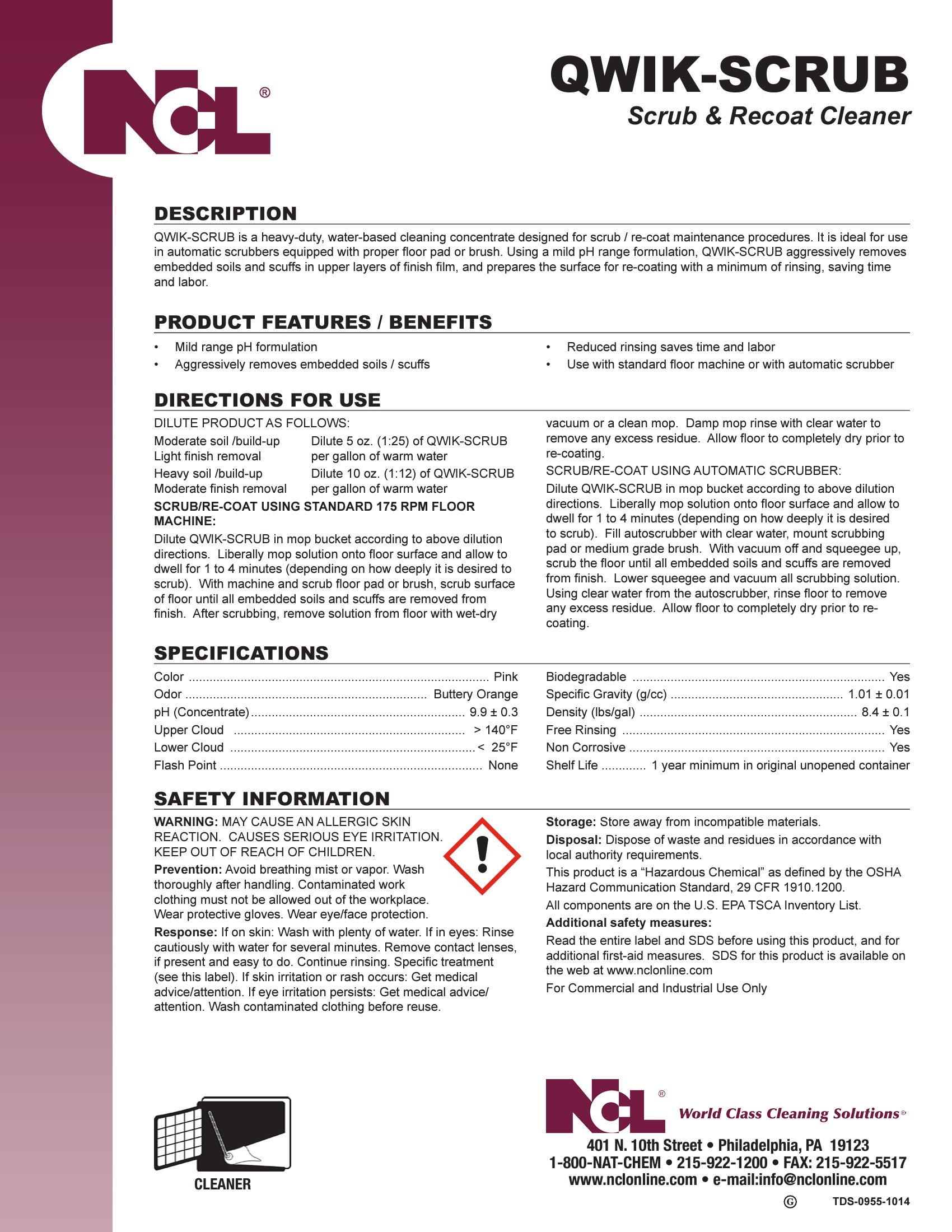 NCL® Qwik-Scrub™ Scrub & Recoat Cleaner